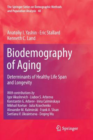 Książka Biodemography of Aging ANATOLIY I. YASHIN