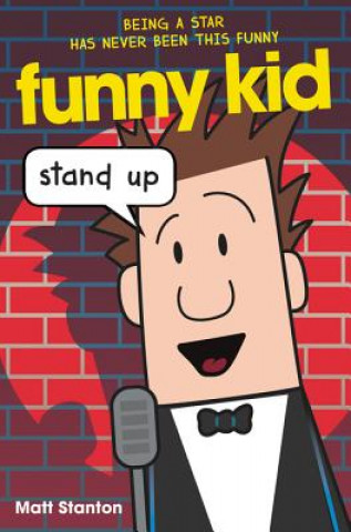 Boek Funny Kid: Stand Up Matt Stanton