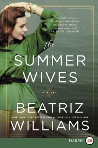 Könyv The Summer Wives Beatriz Williams