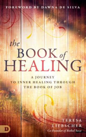 Książka Book of Healing, The Teresa Liebscher