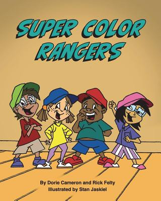 Könyv Super Color Rangers Dorie Cameron Licsw