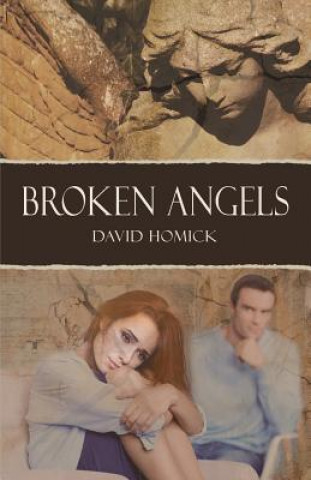 Carte Broken Angels David Homick