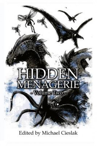 Kniha Hidden Menagerie Vol 2 Michael Cieslak
