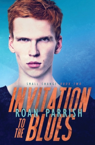 Kniha Invitation to the Blues Roan Parrish