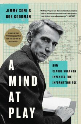 Könyv A Mind at Play: How Claude Shannon Invented the Information Age Jimmy Soni