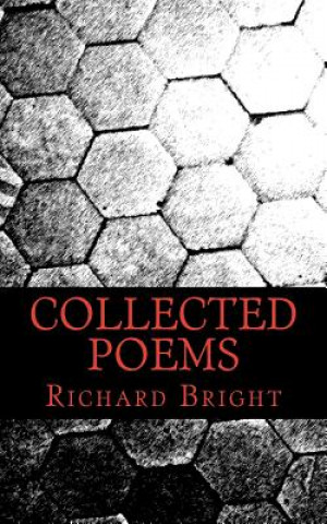 Книга collected poems Mr Richard Bright