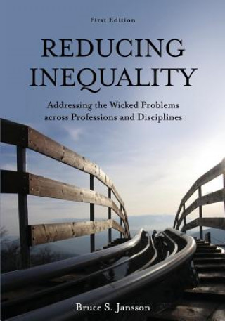 Könyv Reducing Inequality Bruce S Jansson