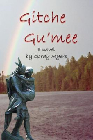 Książka Gitche Gu'mee Gordy Myers