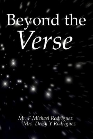 Книга Beyond the Verse: A collection of poetry F Michael Rodriguez