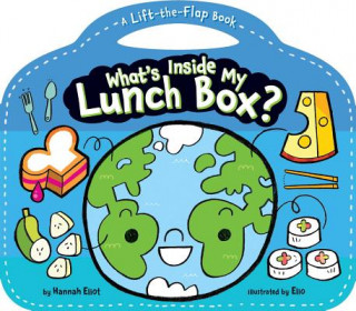 Kniha What's Inside My Lunch Box?: A Lift-The-Flap Book Hannah Eliot