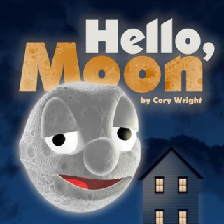 Kniha Hello, Moon Cory Wright