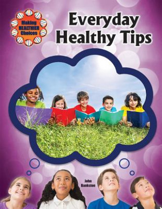 Libro Everyday Healthy Tips John Bankston