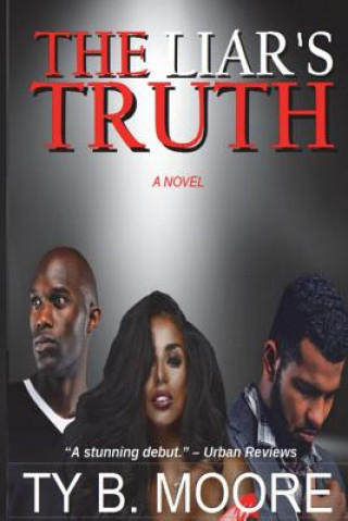 Книга The Liar's Truth Ty B Moore