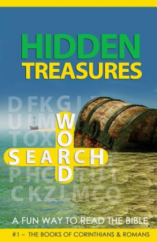 Kniha HIdden Treasures Word Search: A Fun Way To Read The Bible: #1 - The Books of Corinthians & Romans Loretta McNeil