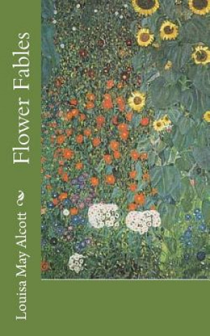 Book Flower Fables Louisa May Alcott