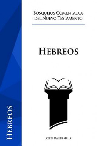 Book Hebreos Jose R Mallen