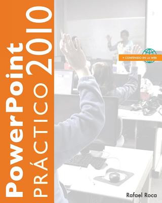 Kniha PowerPoint 2010 Práctico Rafael Roca
