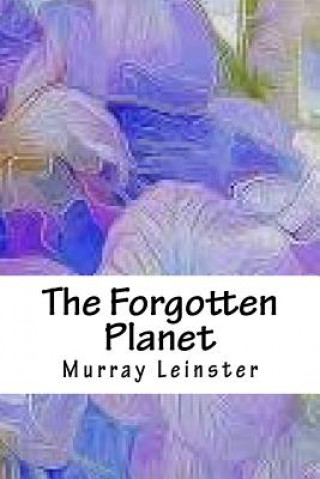 Libro The Forgotten Planet Murray Leinster