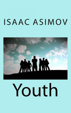 Kniha Youth Isaac Asimov