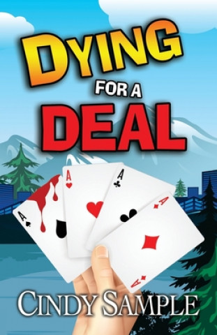 Livre Dying for a Deal Cindy Sample