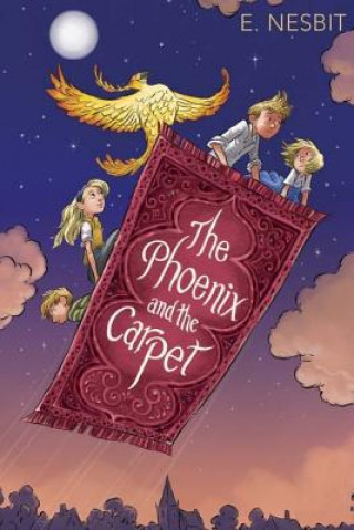 Könyv The Phoenix and the Carpet E Nesbit