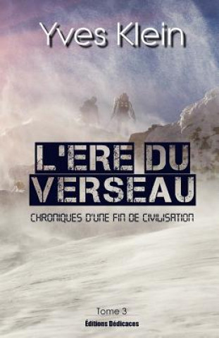 Kniha L'Ere du Verseau (Tome 3) Yves Klein