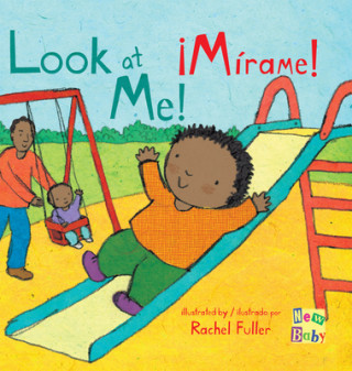 Kniha ?Mírame!/Look at Me! Rachel Fuller