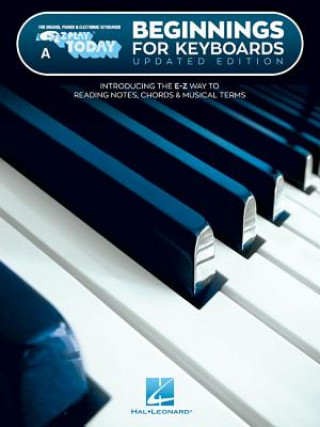 Carte Beginnings for Keyboards - Book a Hal Leonard Publishing Corporation