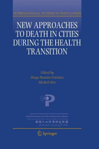 Carte New Approaches to Death in Cities during the Health Transition Diego Ramiro Fari?as