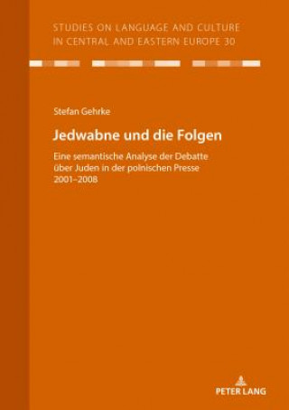 Könyv Jedwabne Und Die Folgen Stefan Gehrke