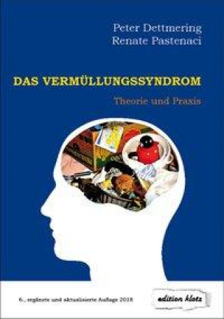 Książka Das Vermüllungssyndrom Peter Dettmering