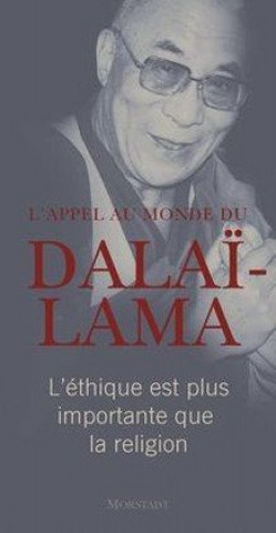 Kniha L'appel au monde du Dala?-Lama Franz Alt