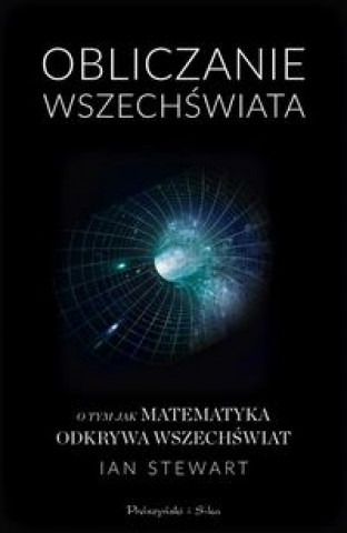 Knjiga Obliczanie Wszechświata Ian Stewart