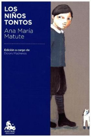 Kniha Los ni?os tontos Ana Maria Matute