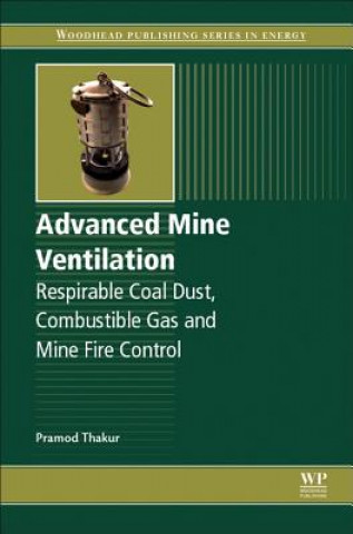 Könyv Advanced Mine Ventilation Pramod Thakur