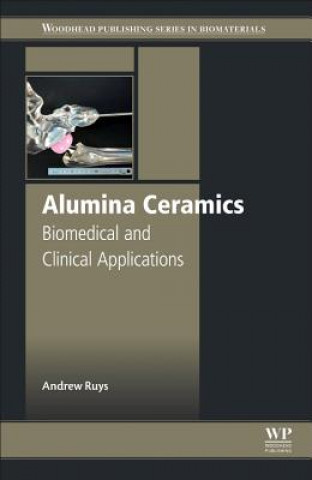 Knjiga Alumina Ceramics Andrew Ruys