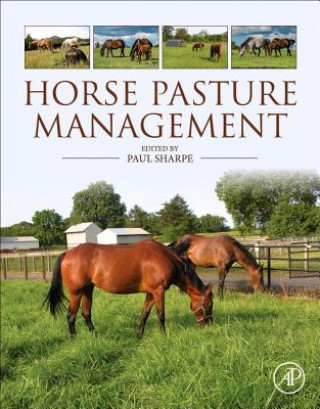 Könyv Horse Pasture Management Paul Sharpe