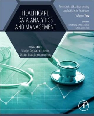 Kniha Healthcare Data Analytics and Management Nilanjan Dey