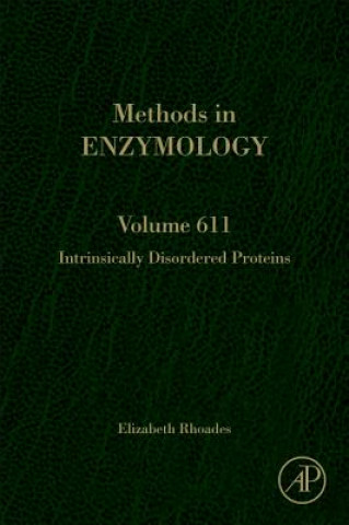 Knjiga Intrinsically Disordered Proteins Elizabeth Rhoades