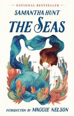 Kniha The Seas Samantha Hunt