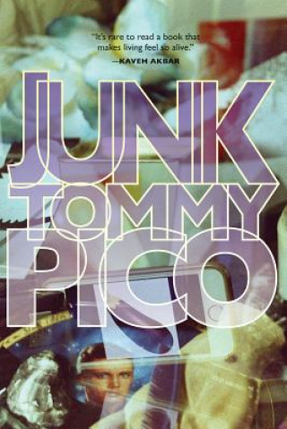 Könyv Junk Tommy Pico