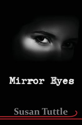 Boek Mirror Eyes Susan Tuttle