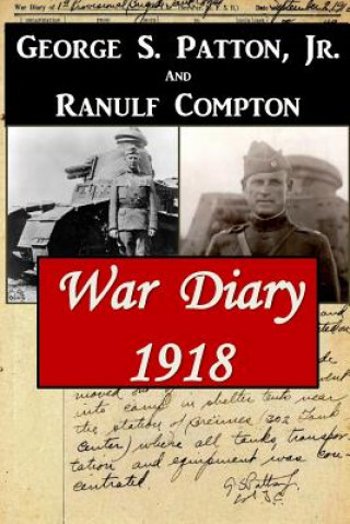 Kniha War Diary 1918 George S Patton Jr