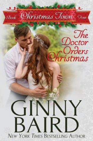 Kniha The Doctor Orders Christmas Ginny Baird