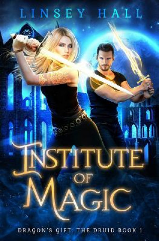 Kniha Institute of Magic Linsey Hall