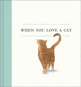 Книга When You Love a Cat M H Clark