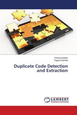 Knjiga Duplicate Code Detection and Extraction Krishna Kadam