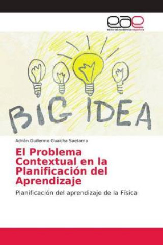 Knjiga El Problema Contextual en la Planificación del Aprendizaje Adri?Guillermo Guaicha Saetama