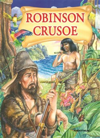 Kniha Robinson Crusoe Daniel Defoe