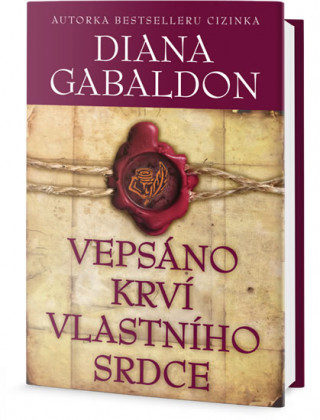 Kniha Vepsáno krví vlastního srdce Diana Gabaldon